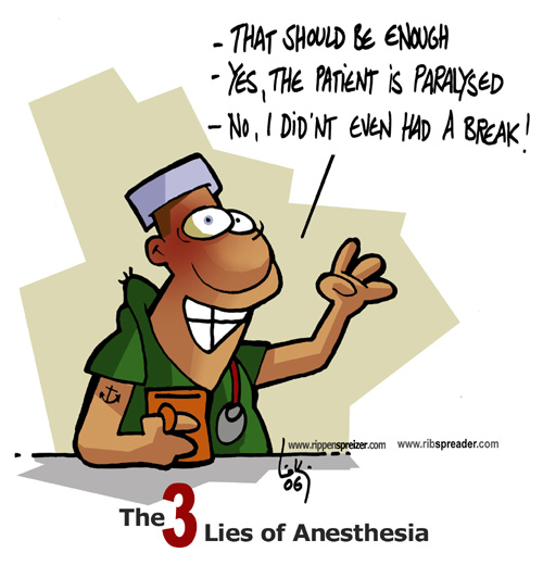 Lies of anaesthesia