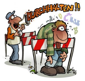 durchhalten