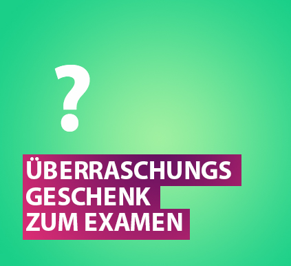 Überraschungsgeschenk zum Examen