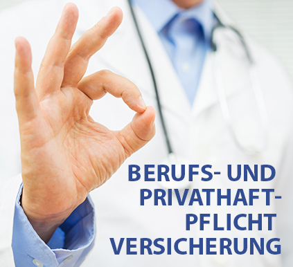 Berufs- und
Privathaftpflichtversicherung